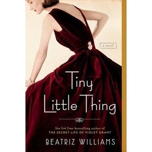 Tiny Little Thing -- Beatriz Williams
